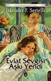 Evlat Sevgisi Aşkı Yendi