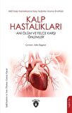 Kalp Hastalıkları Ani Ölüm ve Felce Karşı Önlemler