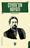 Çehov'un Hayatı / Irene Nemirovsky