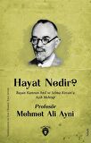 Hayat Nedir? Bayan Kamran Anıl ve Selma Kırcan’a Açık Mektup