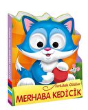 Fırıldak Gözler - Merhaba Kedicik