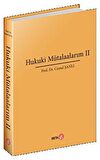 Hukuki Mütalaalarım II