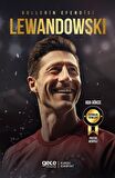Gollerin Efendisi – Robert Lewandowski
