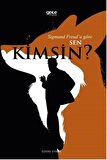 Sigmund Freud'a Göre Sen Kimsin? / Sigmund Freud