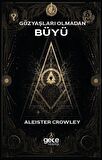 Gözyaşları Olmadan Büyü