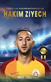 Hakim Ziyech - Futbolun Ardındaki Yolculuk