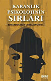 Karanlık Psikolojinin Sırları / Edward Parker Charlesworth