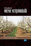 Nobel Modern Meyve Yetiştiriciliği - Semih Çağlar Nobel Akademi Yayınları