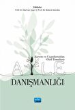 Kuram ve Uygulamadan Özel Temalara AİLE DANIŞMANLIĞI