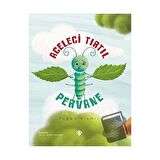Aceleci Tırtıl Pervane