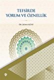 Tefsirde Yorum ve Öznellik