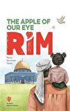The Apple Of Our Eye Rim (Kalbimizin Bir Tanesi Rim) / Merve Kahraman Öztürk