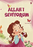Allah'ı Seviyorum / Ayşe Adan