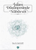 İslam Düşüncesinde Nübüvvet / Fatih Kurt