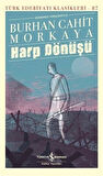 Harp Dönüşü / Burhan Cahit Morkaya