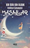 Bir İdik Bin Olduk Edebiyat Çalışmaları Masallar