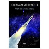 Nihal Ercan X-Işınları ve Evren 2