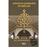 Ayasofya Şadırvanı Kitabeleri