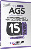 2025 MEB AGS Eğitimin Temelleri ve Türk Milli Eğitim Sistemi Tamamı Çözümlü 15 Deneme Yediiklim