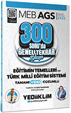 Yediiklim 2025 MEB AGS Eğitimin Temelleri ve Türk Milli Eğitim Sistemi 300 Soruda Tamamı Video Çözümlü Genel Tekrar Kampı