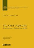 Ticaret Hukuku - Uygulamalı Ders Örnekleri