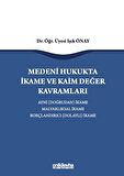 Medeni Hukukta İkame ve Kaim Değer Kavramları