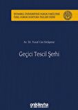 Geçici Tescil Şerhi
