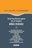 Güncel Yargı Kararları Işığında Soru ve Cevaplarla Miras Hukuku - 1