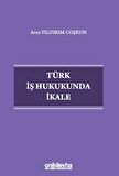 Türk İş Hukukunda İkale