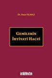 Gemilerin İhtiyati Haczi