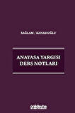 Anayasa Yargısı Ders Notları
