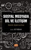 Sosyal Medyada Dil ve İletişim