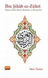 İbn Şıhab Ez-zühri - Hayatı