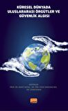 Küresel Dünyada ULUSLARARASI ÖRGÜTLER ve GÜVENLİK ALGISI
