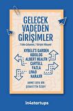 Gelecek Vadeden Girişimler