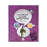La Science Cachee Dans ma Vie (Hayatımda Saklı Bilim) Fransızca