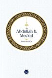 Hz. Abdullah B. Mesud / Fatih Kanca