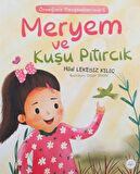 Meryem ve Kuşu Pıtırcık