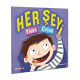 HER ŞEYİ Yiyen Çocuk
