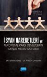 İsyan Hareketleri ve Terörizme Karşı Devletlerin Meşru Müdafaa Hakkı