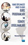 Kamu Diplomasisi Aracı Olarak Burs Programları ve Türkiye Uygulamaları