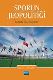 Sporun Jeopolitiği: Sporda Güç İlişkileri