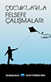Çocuklarla Felsefe Çalışmaları