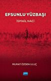 Efsunlu Yüzbaşı İsmail Naci