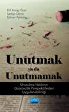 UNUTMAK YA DA UNUTMAMAK! (Unutulma Hakkının Gazetecilik Perspektifinden Uygulanabilirliği)