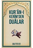 Kur'an-ı Kerim'den Dualar