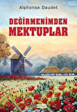 Değirmenimden Mektuplar / Alphonse Daudet