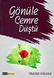 Gönüle Cemre Düştü / Abdullah Gülcemal