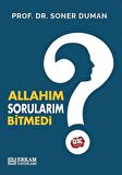 Allahım Sorularım Bitmedi