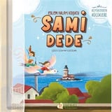 Sami Dede / Eslem Nilay Koşucu